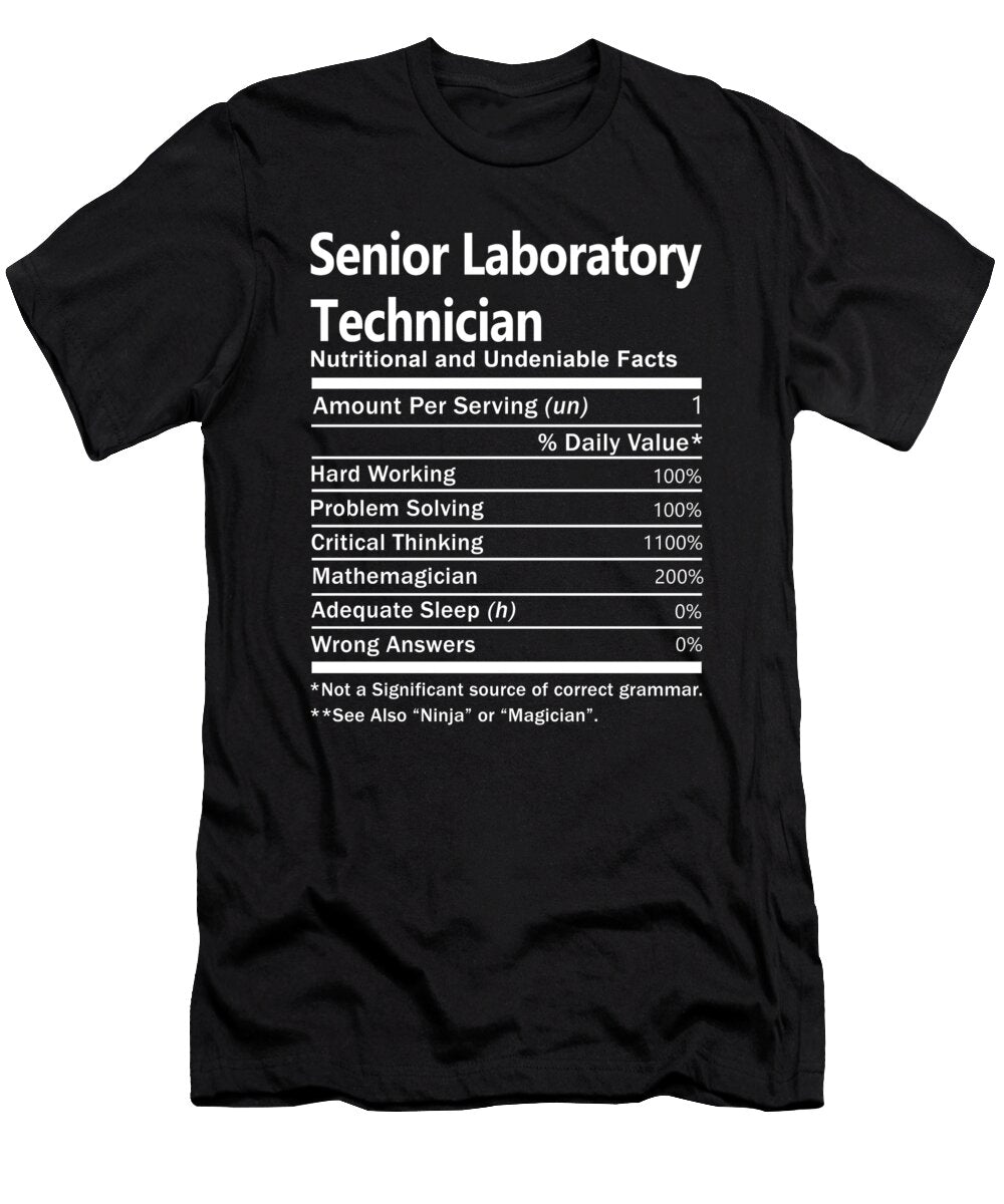 Senior Laboratory Technician Nutrition Factors Gift Item Shi Hu Kang T-Shirt