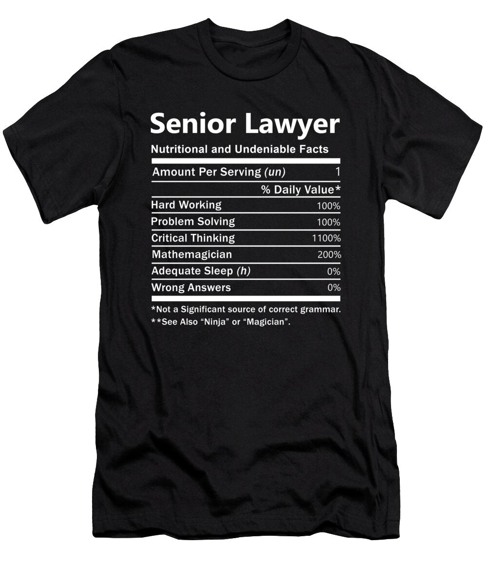 Senior Lawyer Nutrition Factors Gift Item Shi Hu Kang T-Shirt