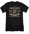 Senior Lawyer What Is Your Superpower Job Gift Item Shi Hu Kang T-Shirt