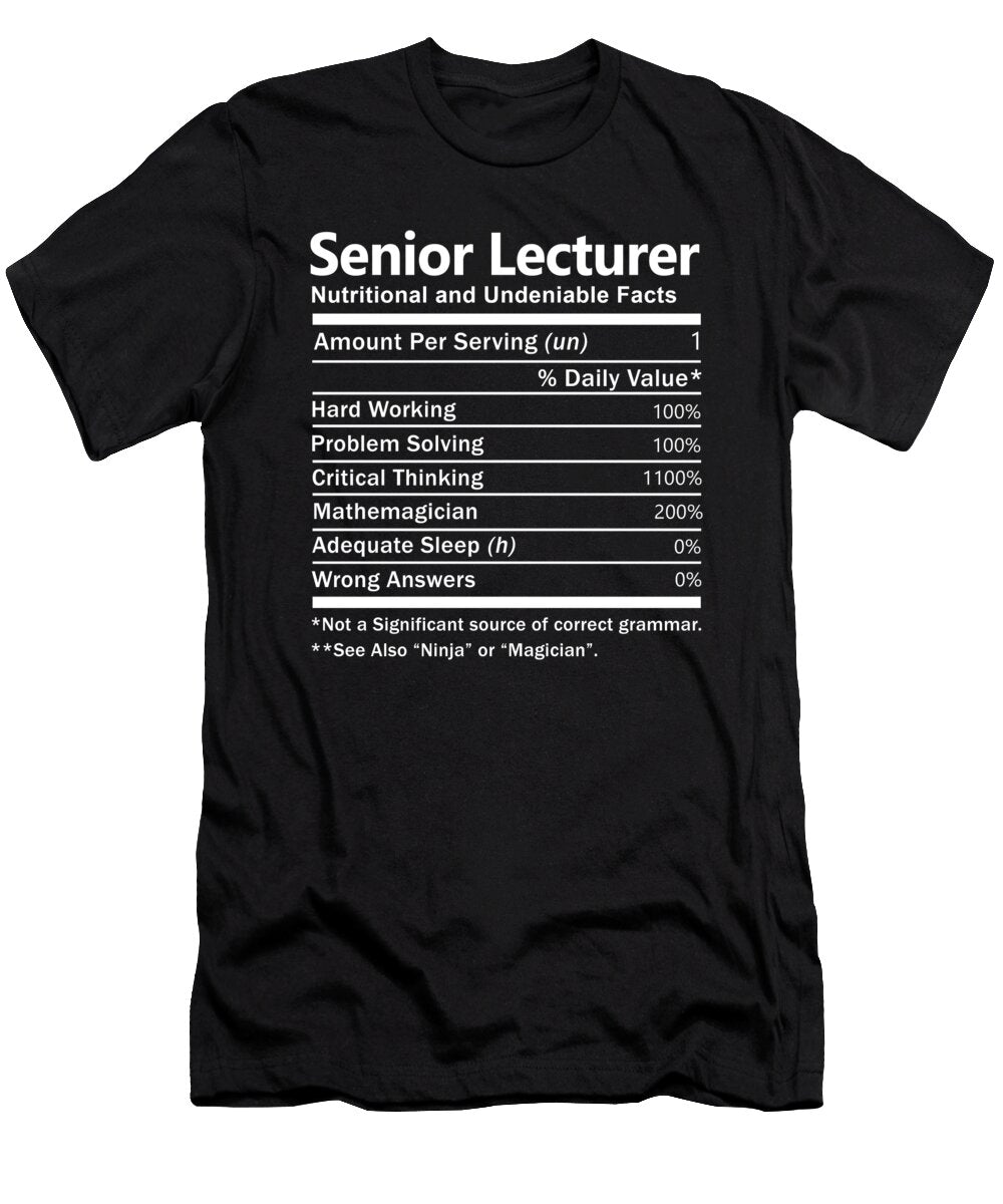 Senior Lecturer Nutrition Factors Gift Item Shi Hu Kang T-Shirt