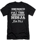 Senior Marketer Ninja Job Gift Item Shi Hu Kang T-Shirt