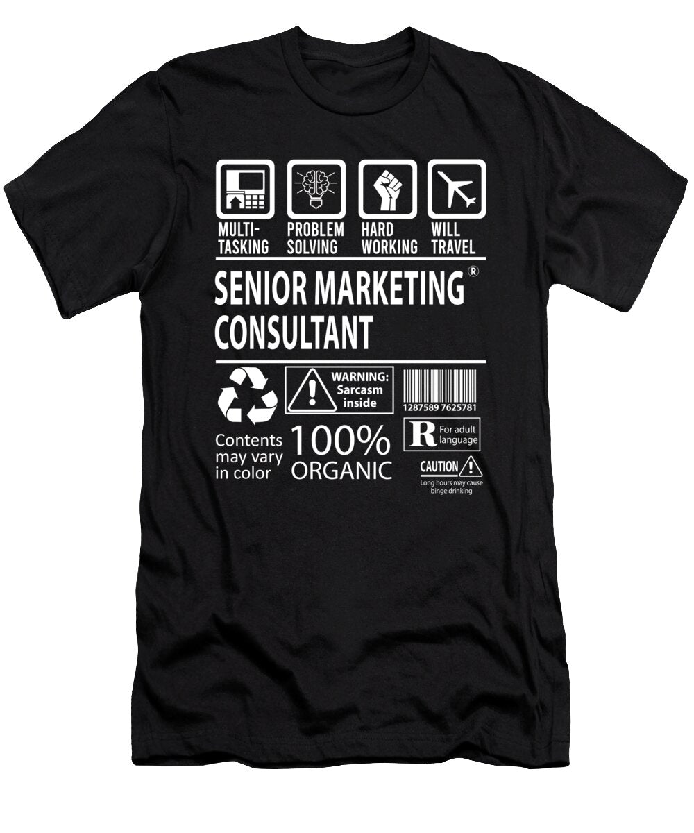 Senior Marketing Consultant Multitasking Job Title Gift Item Shi Hu Kang T-Shirt