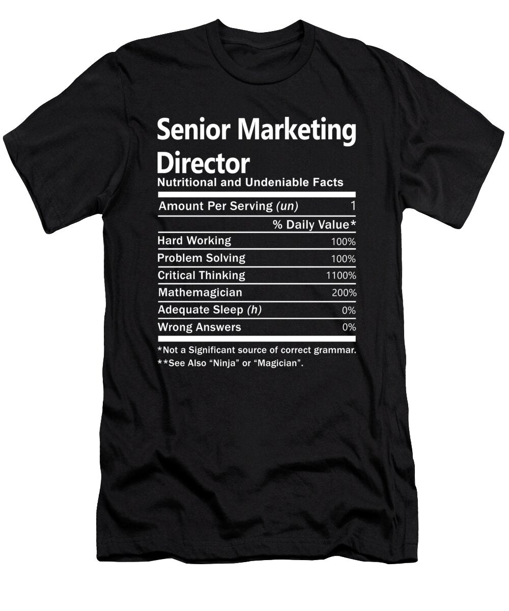 Senior Marketing Director Nutrition Factors Gift Item Shi Hu Kang T-Shirt