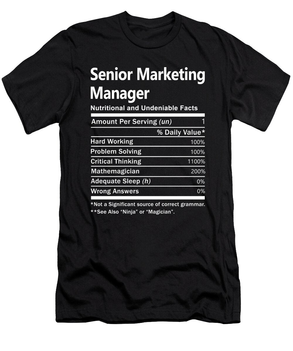Senior Marketing Manager Nutrition Factors Gift Item Shi Hu Kang T-Shirt