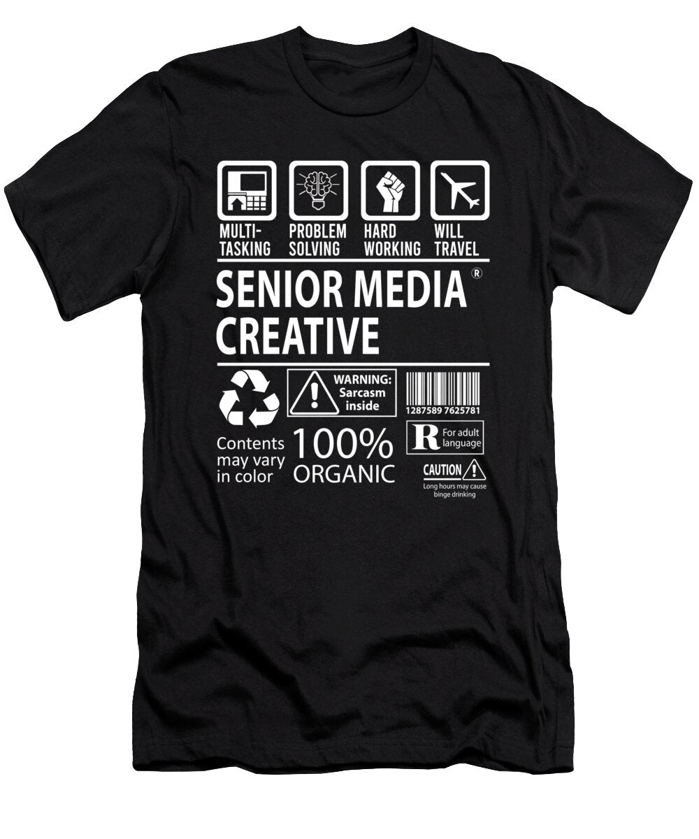 Senior Media Creative Multitasking Job Title Gift Item Shi Hu Kang T-Shirt