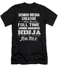 Senior Media Creative Ninja Job Gift Item Shi Hu Kang T-Shirt