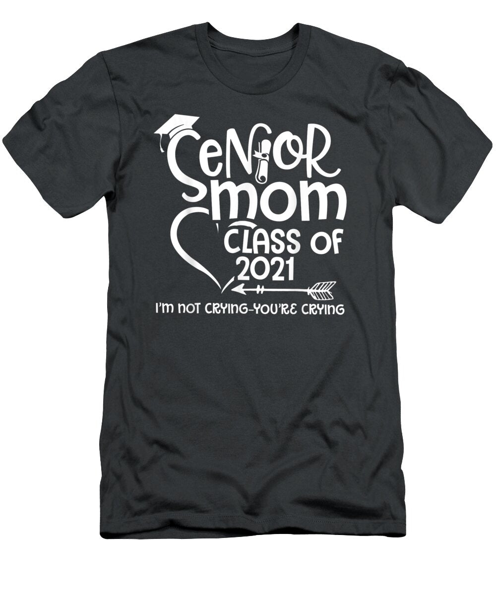 Senior Mom Class of 2021 Graduation Graduated Daughter Kaylum Liliya T-Shirt