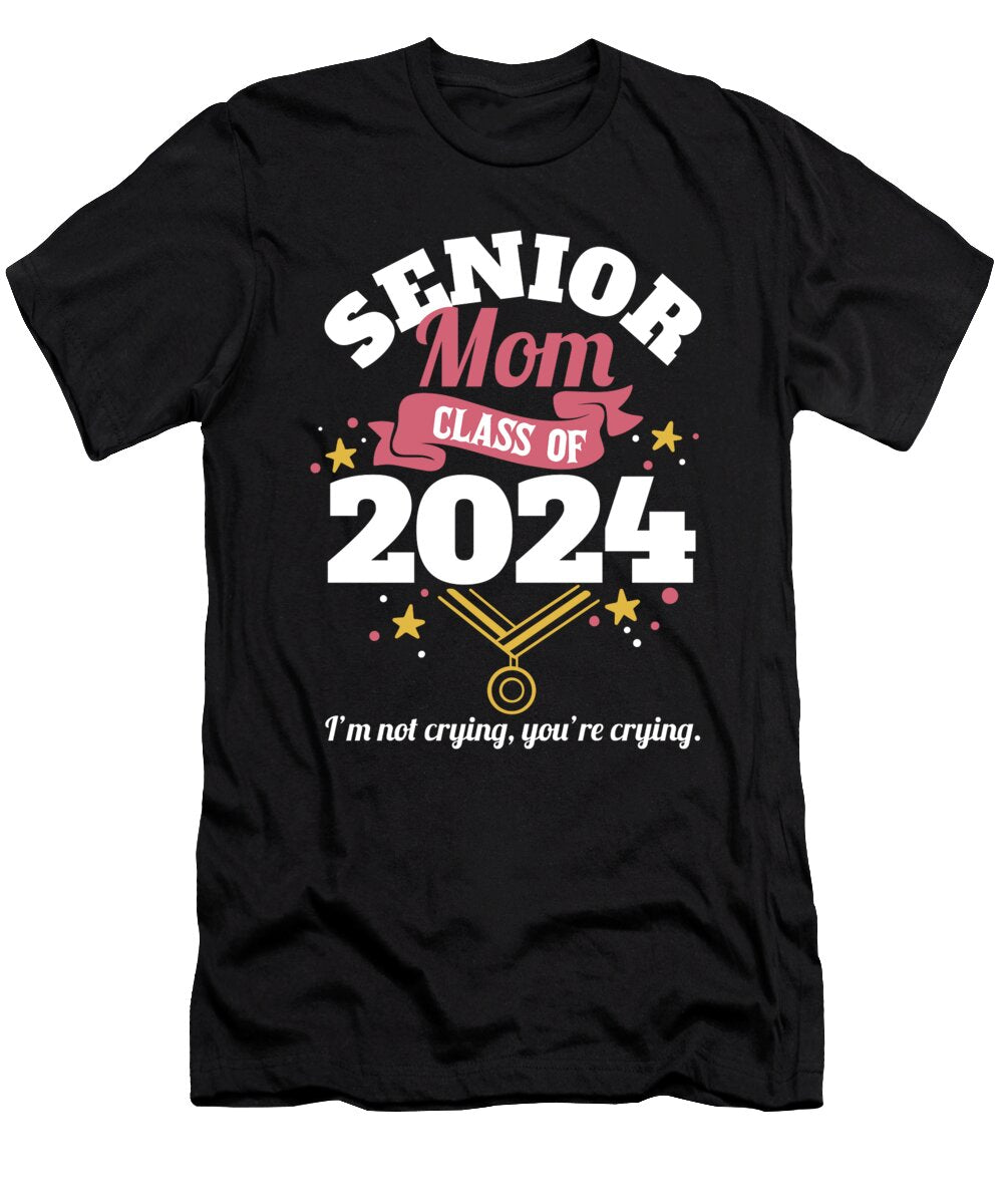 Senior Mom Class of 2024 Funny Graduation Party Proud Mama Maximus Designs T-Shirt