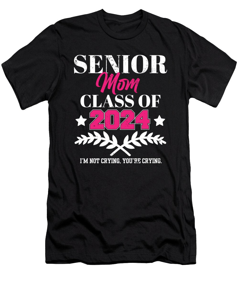 Senior Mom Class of 2024 Proud Mother Graduation Party Funny Maximus Designs T-Shirt