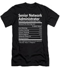 Senior Network Administrator Nutrition Factors Gift Item Shi Hu Kang T-Shirt