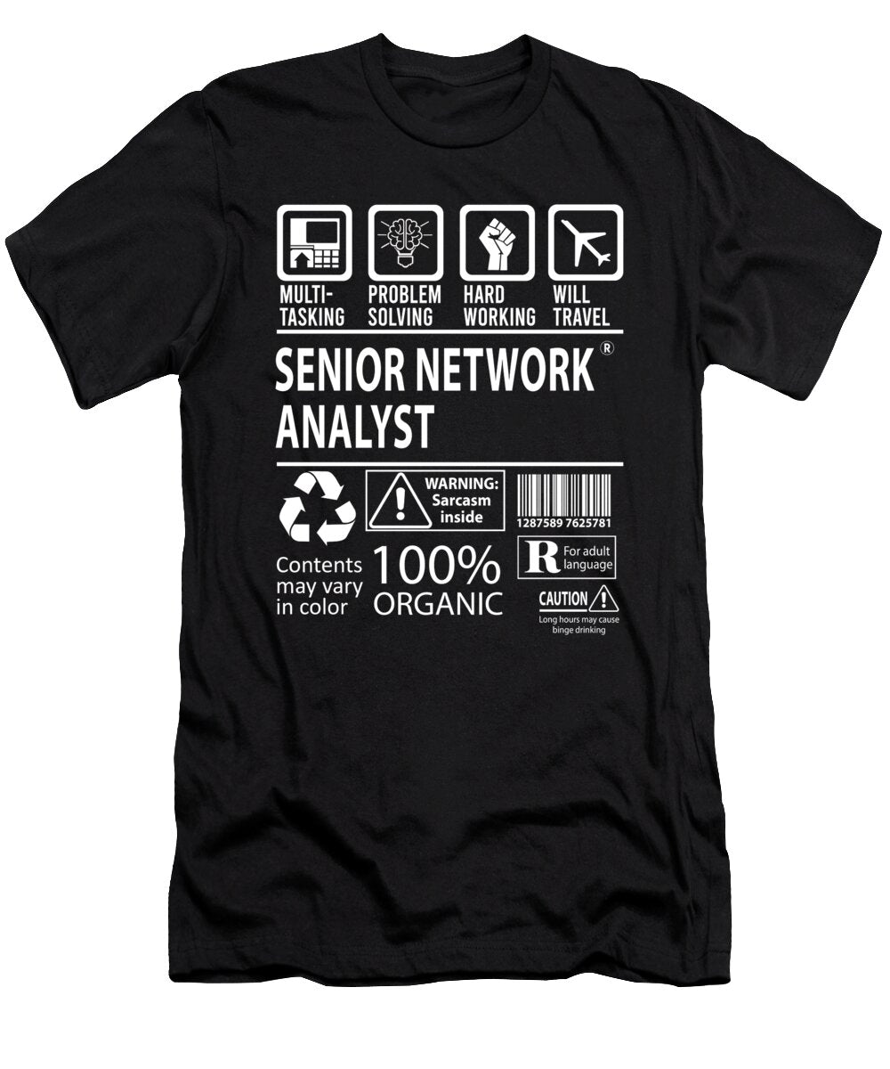 Senior Network Analyst Multitasking Job Title Gift Item Shi Hu Kang T-Shirt