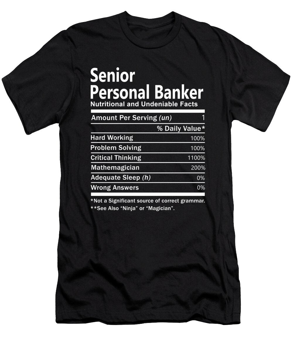 Senior Personal Banker Nutrition Factors Gift Item Shi Hu Kang T-Shirt