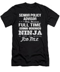 Senior Policy Advisor Ninja Job Gift Item Shi Hu Kang T-Shirt
