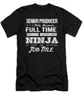 Senior Producer Ninja Job Gift Item Shi Hu Kang T-Shirt