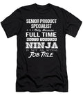 Senior Product Specialist Ninja Job Gift Item Shi Hu Kang T-Shirt