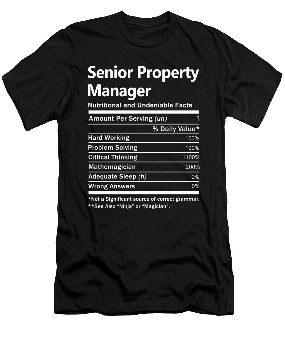 Senior Property Manager Nutrition Factors Gift Item Shi Hu Kang T-Shirt