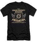 Senior Property Manager What Is Your Superpower Job Gift Item Shi Hu Kang T-Shirt