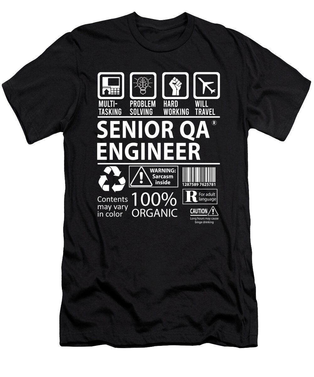 Senior Qa Engineer Multitasking Job Title Gift Item Shi Hu Kang T-Shirt
