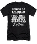 Senior Qa Engineer Ninja Job Gift Item Shi Hu Kang T-Shirt