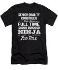 Senior Quality Controler Ninja Job Gift Item Shi Hu Kang T-Shirt