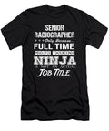 Senior Radiographer Ninja Job Gift Item Shi Hu Kang T-Shirt