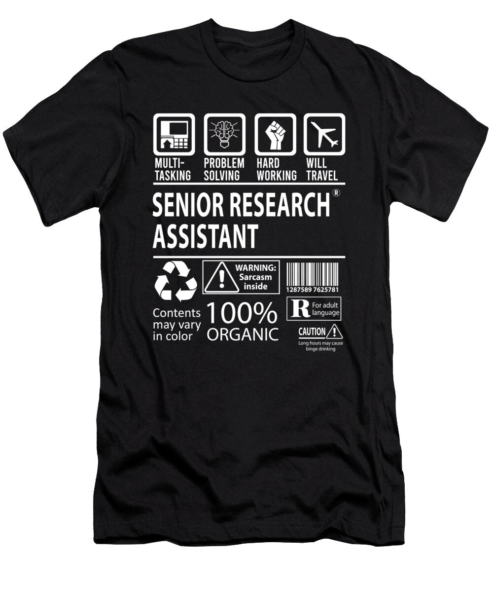 Senior Research Assistant Multitasking Job Title Gift Item Shi Hu Kang T-Shirt