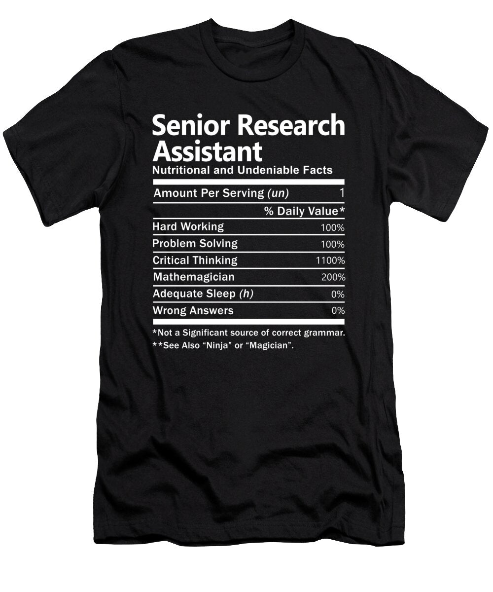 Senior Research Assistant Nutrition Factors Gift Item Shi Hu Kang T-Shirt