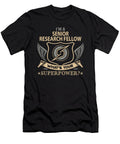 Senior Research Fellow What Is Your Superpower Job Gift Item Shi Hu Kang T-Shirt