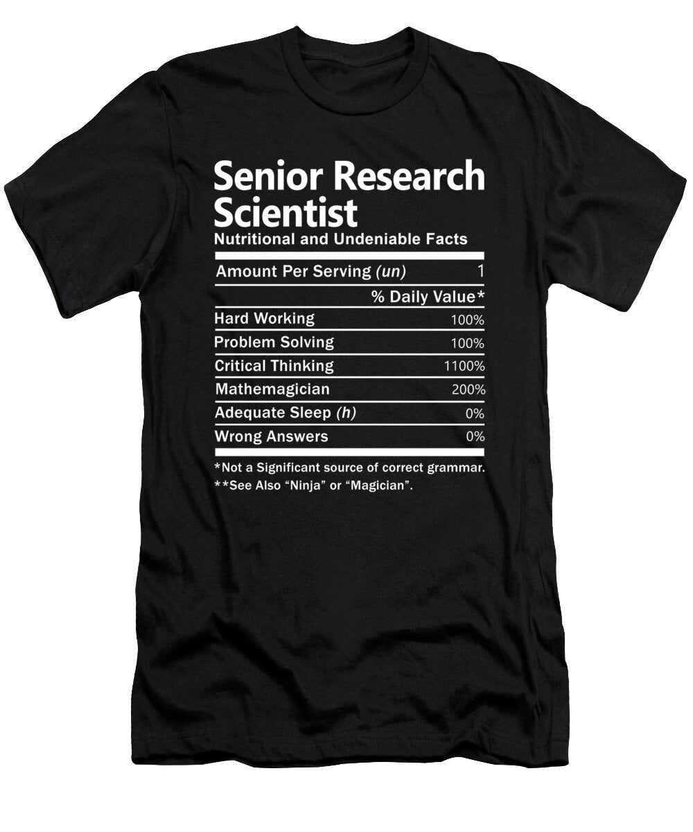 Senior Research Scientist Nutrition Factors Gift Item Shi Hu Kang T-Shirt