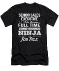 Senior Sales Executive Ninja Job Gift Item Shi Hu Kang T-Shirt