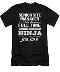 Senior Site Manager Ninja Job Gift Item Shi Hu Kang T-Shirt