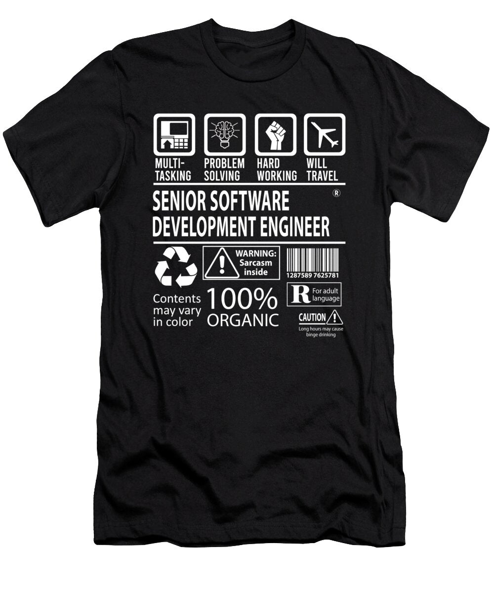 Senior Software Development Engineer Multitasking Job Title Gift Item Shi Hu Kang T-Shirt