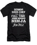 Senior Sous Chef Ninja Job Gift Item Shi Hu Kang T-Shirt