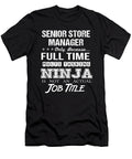 Senior Store Manager Ninja Job Gift Item Shi Hu Kang T-Shirt