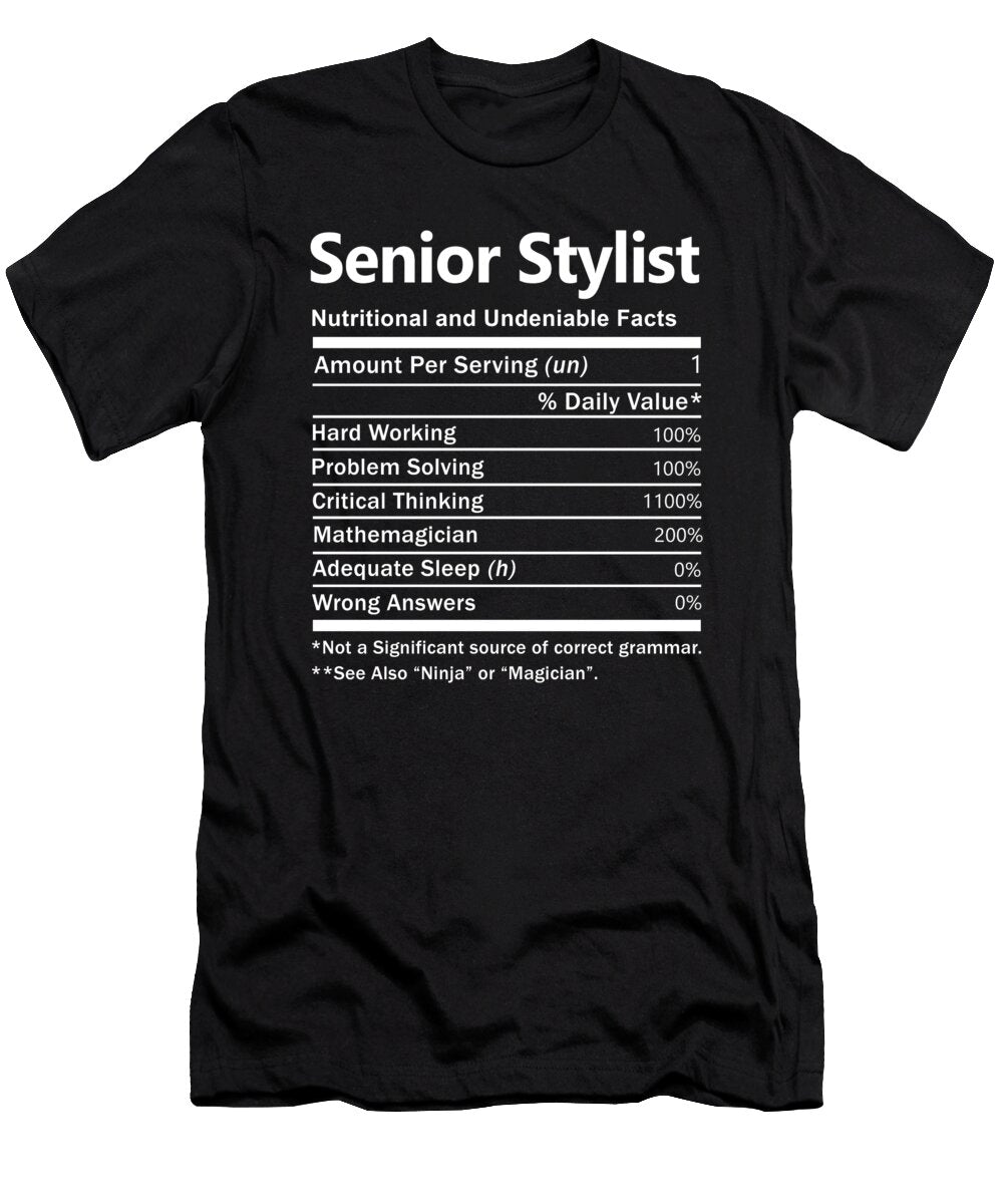 Senior Stylist Nutrition Factors Gift Item Shi Hu Kang T-Shirt