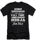 Senior Supervisor Ninja Job Gift Item Shi Hu Kang T-Shirt