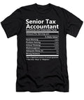 Senior Tax Accountant Nutrition Factors Gift Item Shi Hu Kang T-Shirt