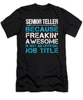 Senior Teller Freaking Awesome Job Gift Item Shi Hu Kang T-Shirt