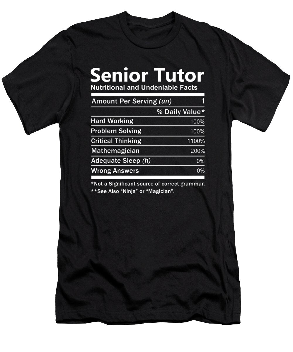 Senior Tutor Nutrition Factors Gift Item Shi Hu Kang T-Shirt