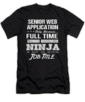 Senior Web Application Ninja Job Gift Item Shi Hu Kang T-Shirt