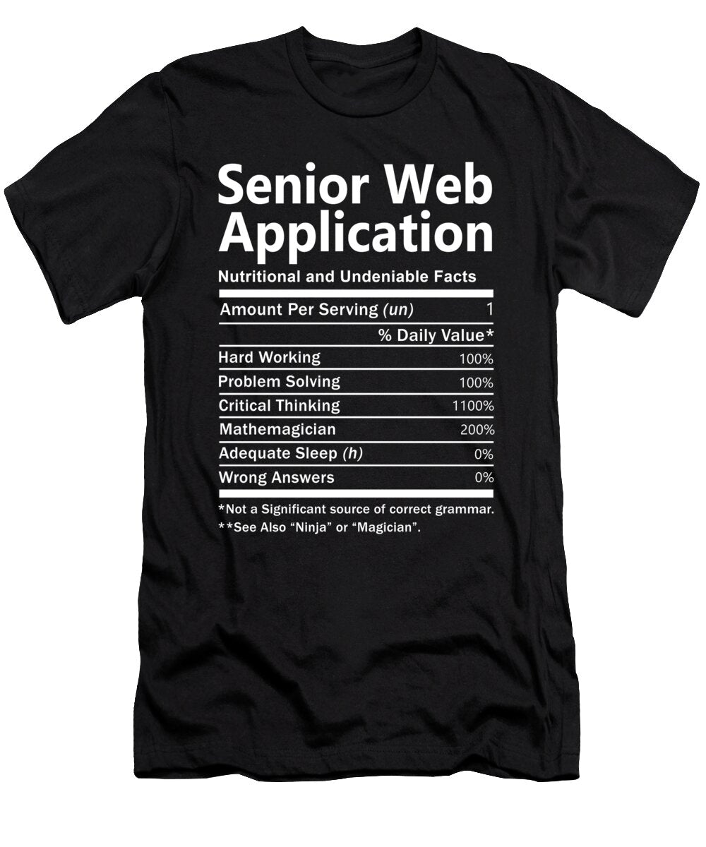 Senior Web Application Nutrition Factors Gift Item Shi Hu Kang T-Shirt