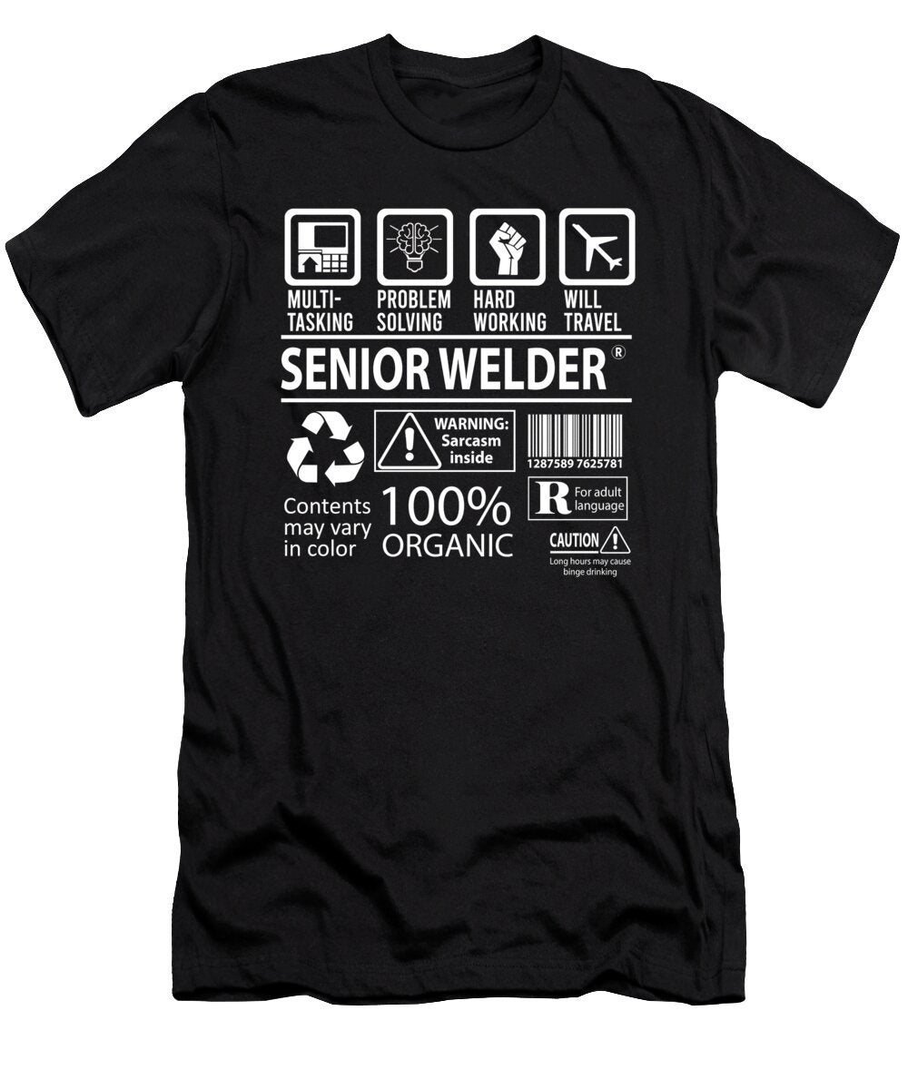 Senior Welder Multitasking Job Title Gift Item Shi Hu Kang T-Shirt