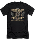 Senior Welder What Is Your Superpower Job Gift Item Shi Hu Kang T-Shirt