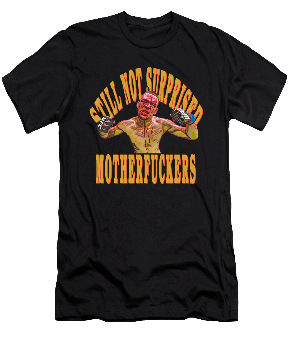 Still Not Surprised Mfs Sarcastic P T-Shirt