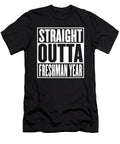 Straight Outta Freshman Year Graduation Funny Jensen Cena T-Shirt