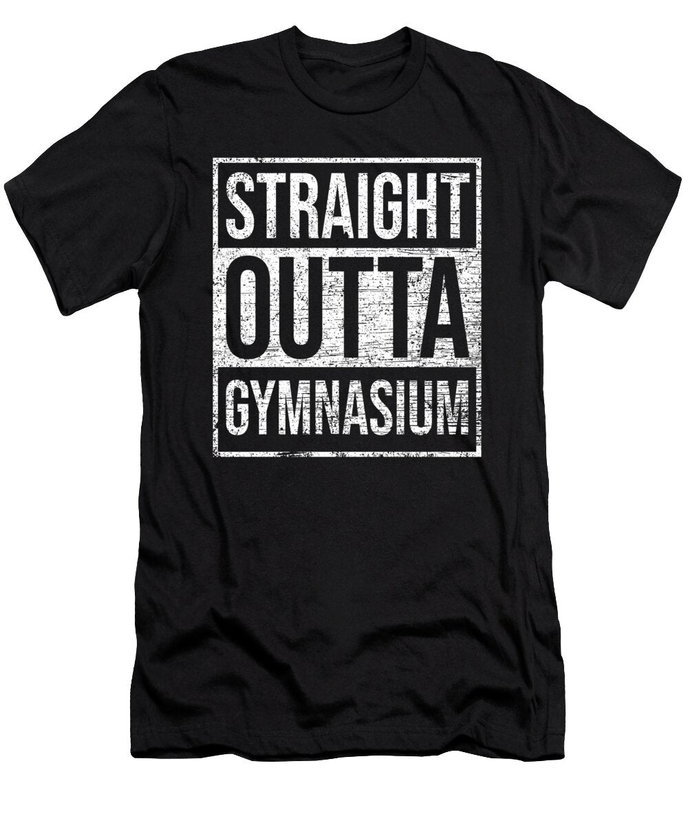 Straight Outta Gymnasium Graduation Day Gift Thomas Larch T-Shirt