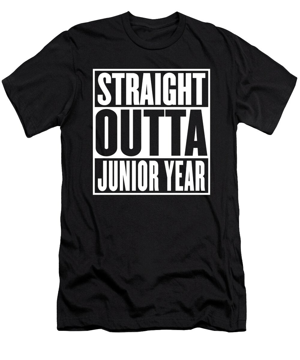 Straight Outta Junior Year Graduation Funny Jensen Cena T-Shirt
