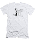 Take Two Tootsie Rolls and Call Me in the Morning Elmer Parolini T-Shirt