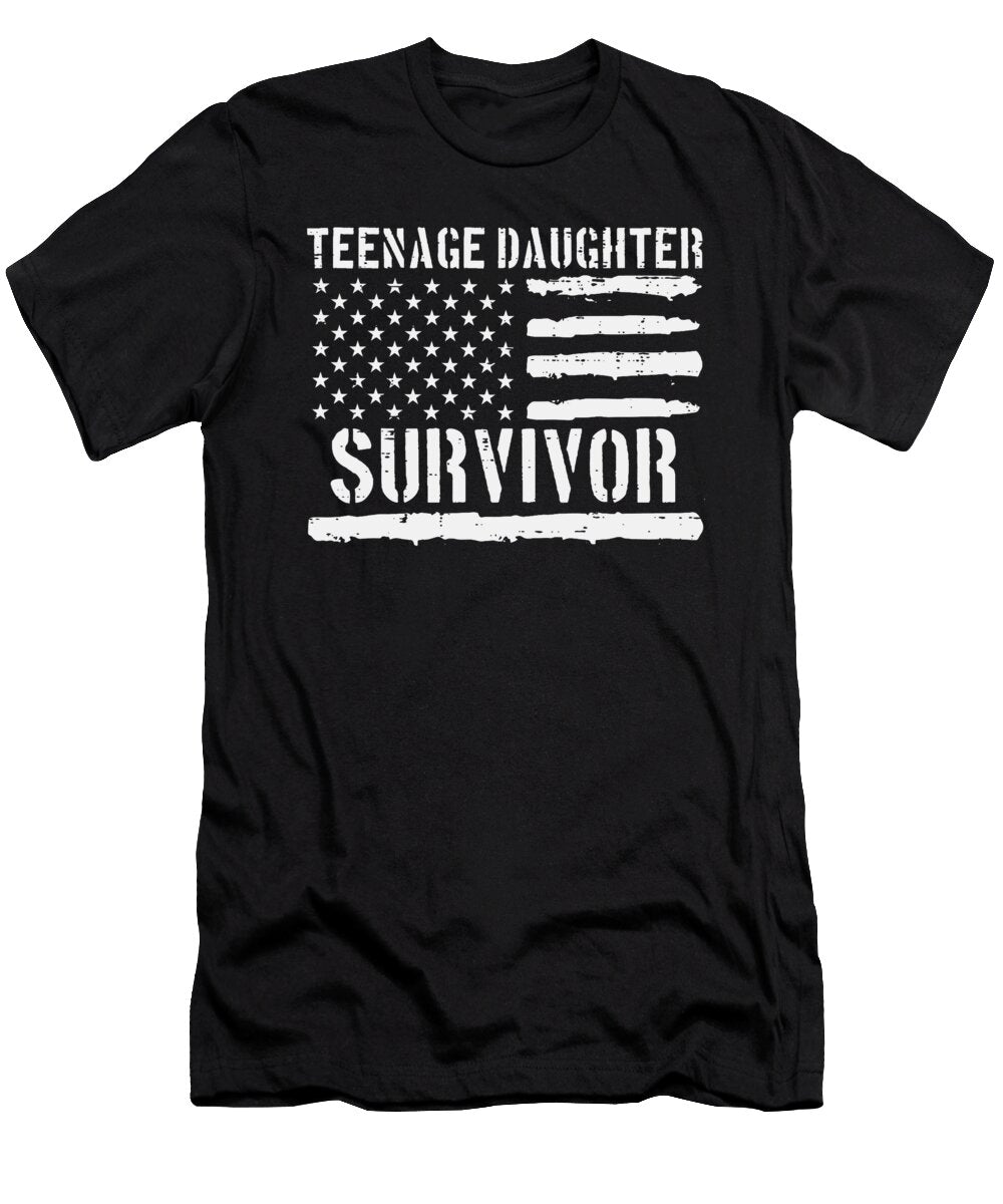 Teenage Daughter Survivor US Flag Funny Fathers Sophie Eleanor T-Shirt