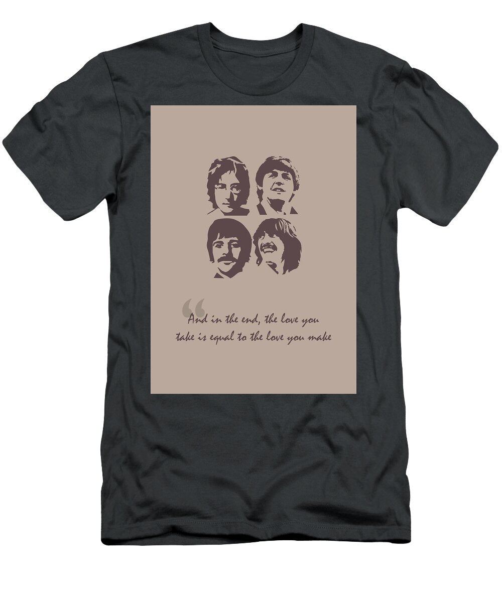 The Beatles Quote Ahmad Nusyirwan T-Shirt